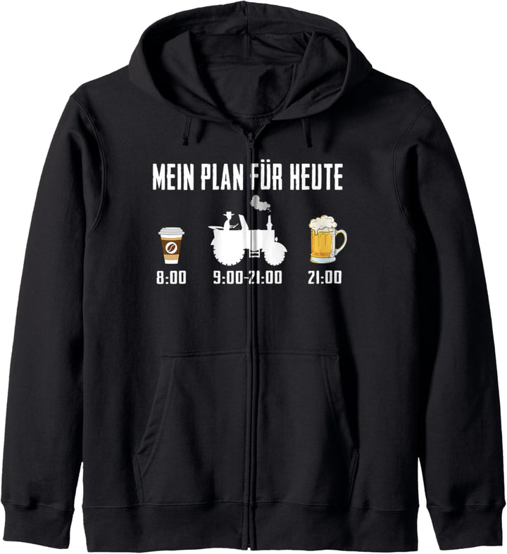 Mein Plan für Heute Humorvolle Sprüche Kaffee Bier Traktor Kapuzenjacke