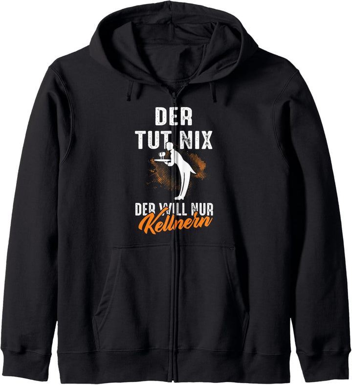 Kellner Kellnern Restaurant Bediunung Oberkellner Lustig Kapuzenjacke