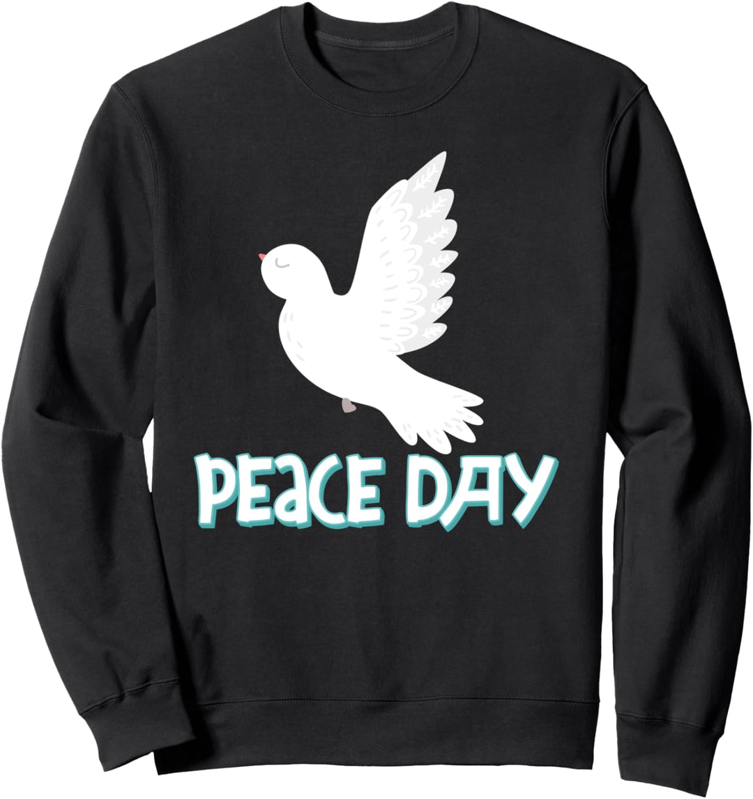 Internationaler Tag des Friedens - Friedenstag - 21. September Sweatshirt