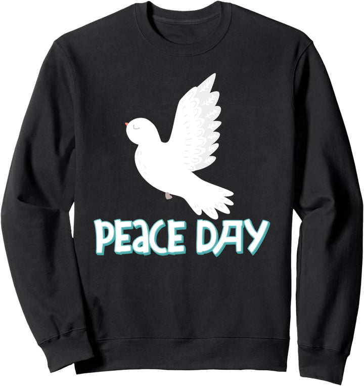 Internationaler Tag des Friedens - Friedenstag - 21. September Sweatshirt