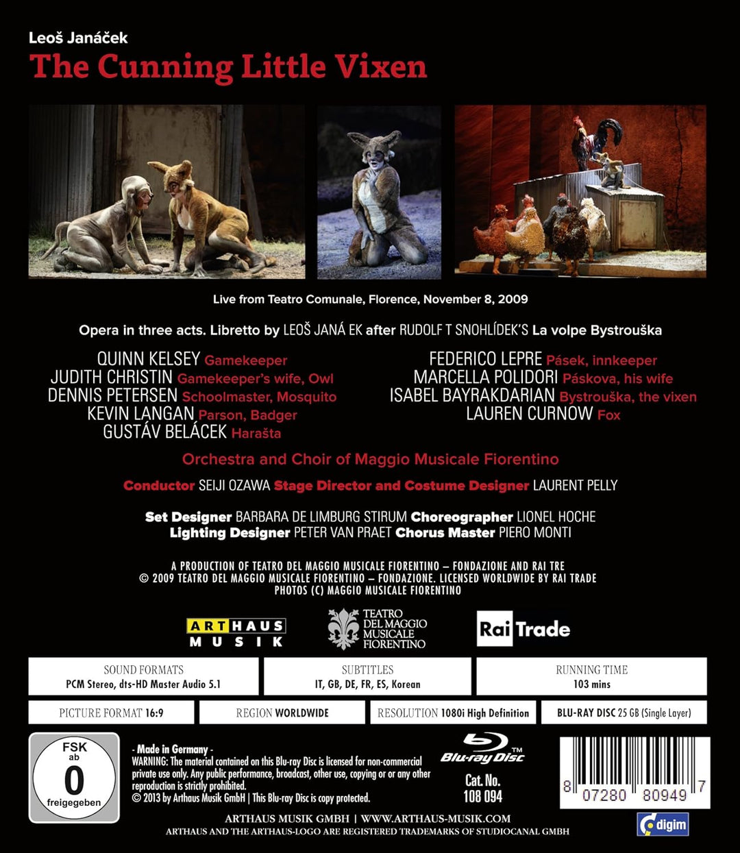 JANACEK: Cunnig Little Vixen (Teatro del Maggio Fiorentino, 2009)