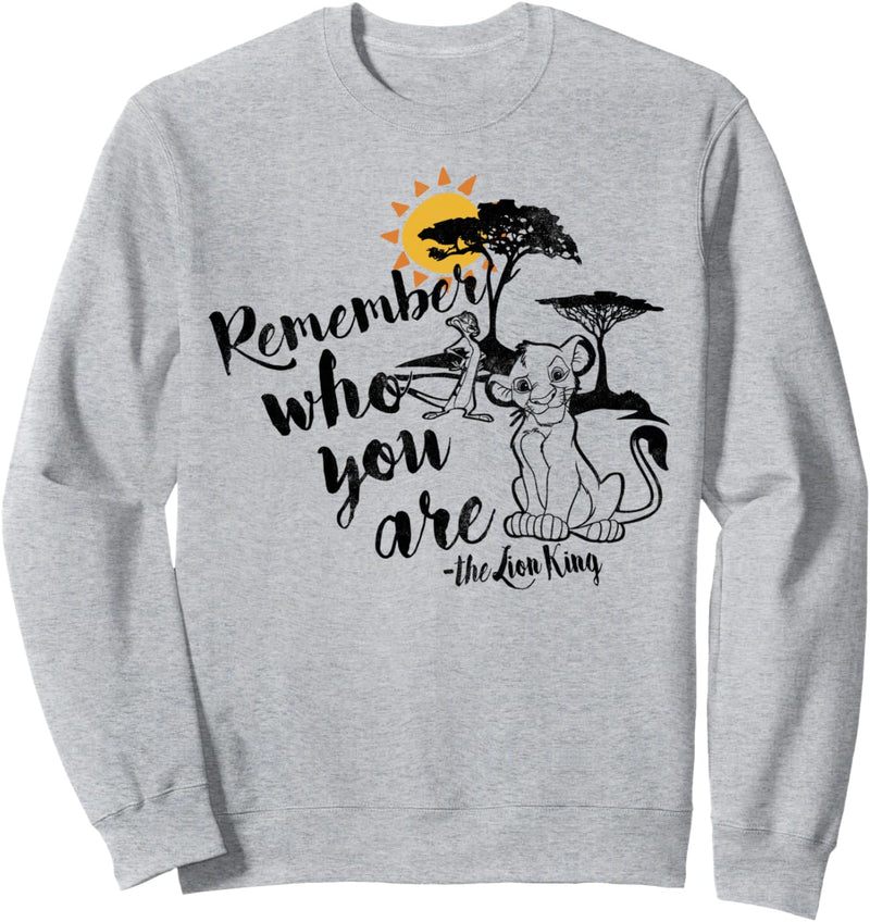 Disney The Lion King Simba Remember Who You Are Quote Sweatshirt