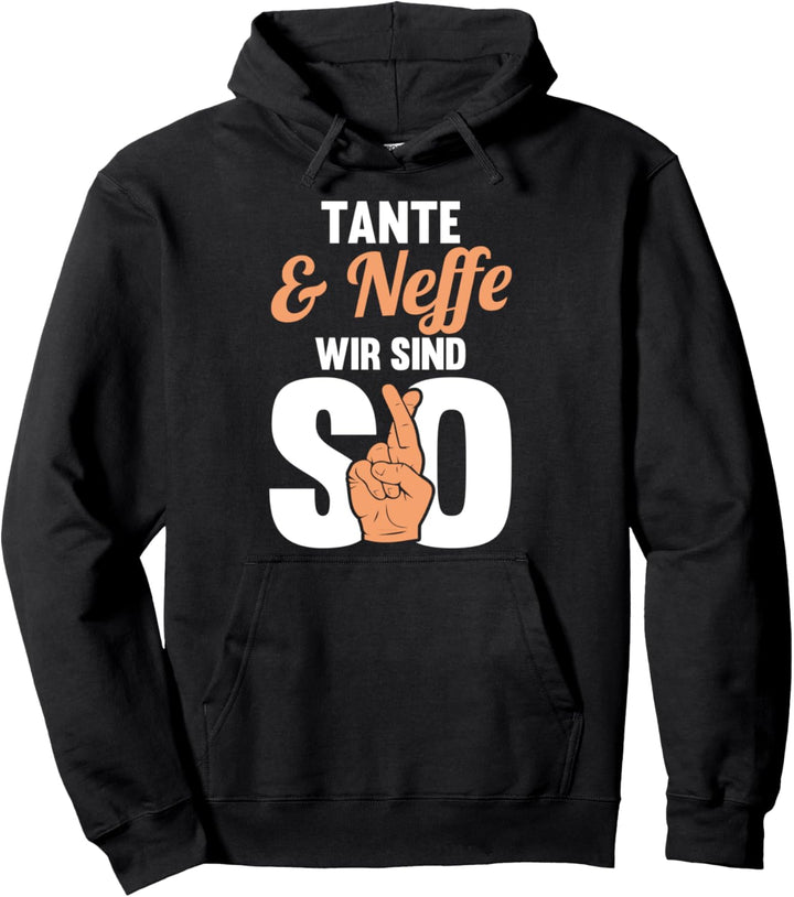 Tante und Neffe Pullover Hoodie
