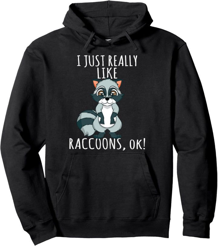 Raccoon Trash Panda - Genau wie Waschbären Ok! Pullover Hoodie