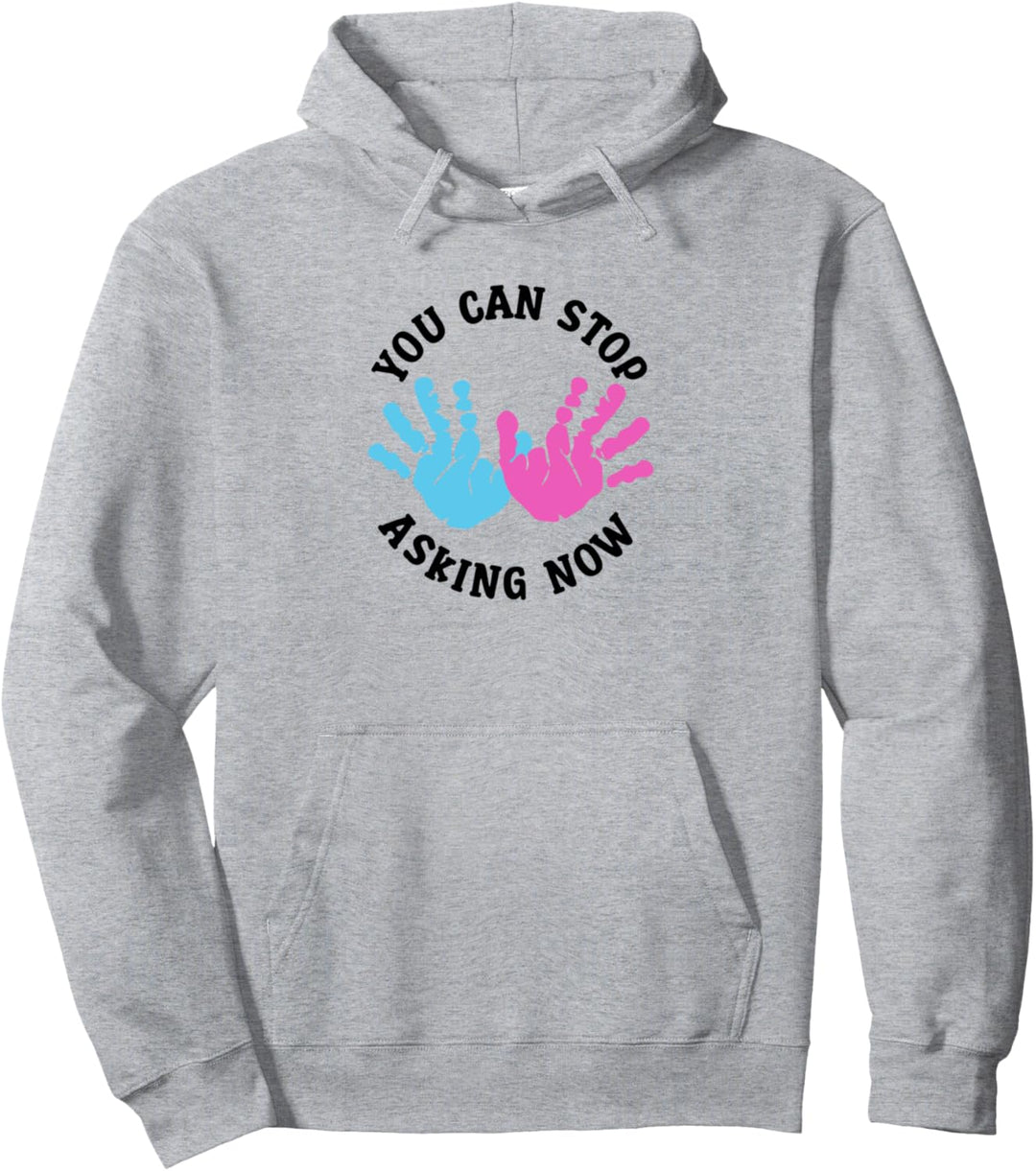 Hör auf zu fragen Ironisches Schwangerschaftsdesign Pullover Hoodie