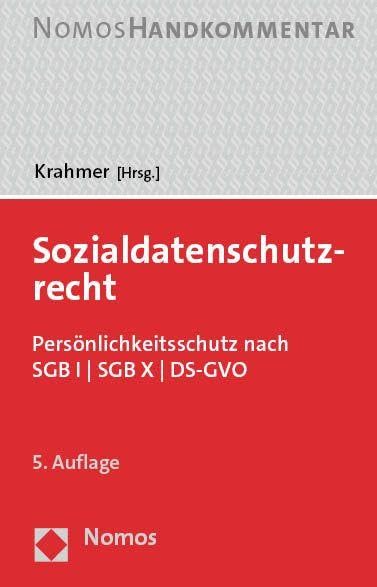 Sozialdatenschutzrecht: Persönlichkeitsschutz nach SGB I | SGB X | DS-GVO (Krahmer/Trenk-Hinterberge