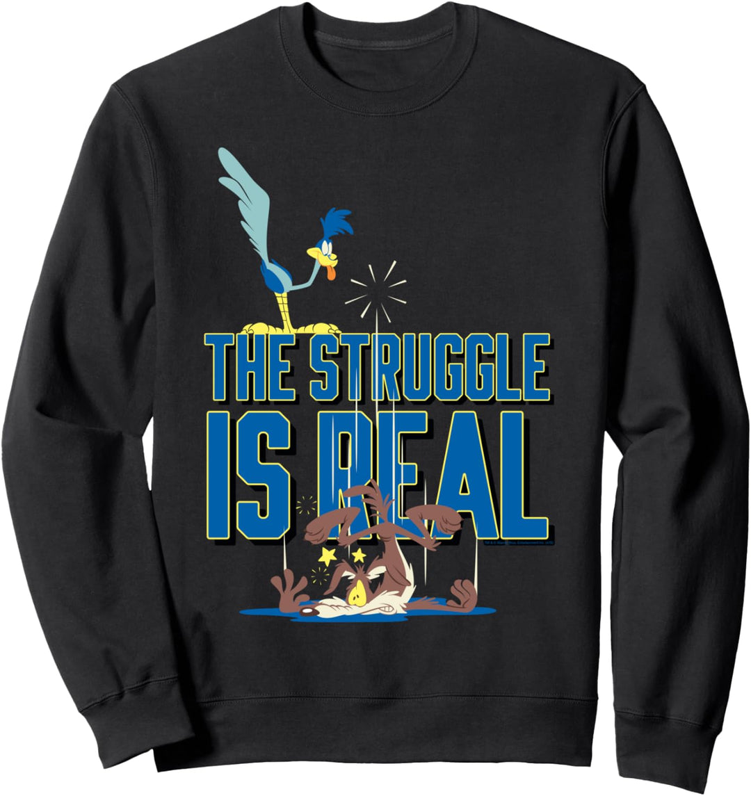 Looney Tunes Roadrunner The Struggle Is Real Sweatshirt