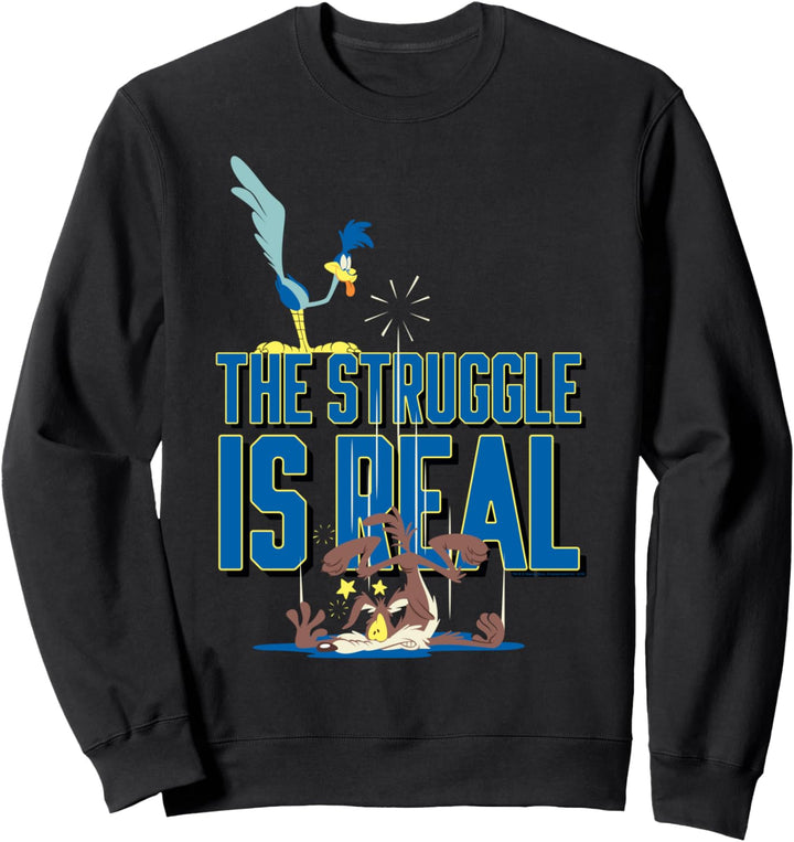 Looney Tunes Roadrunner The Struggle Is Real Sweatshirt