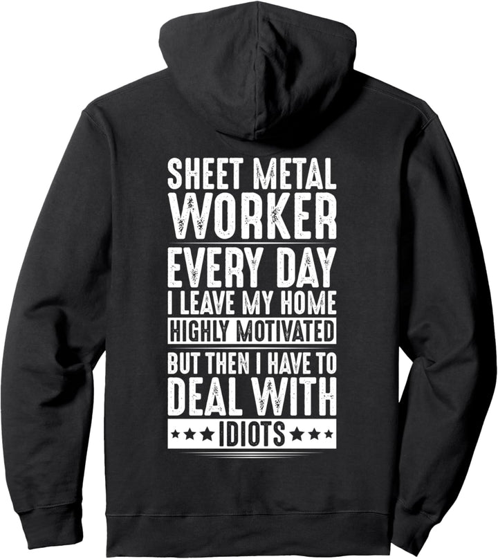 Deal With Idiots Blecharbeiter Pullover Hoodie
