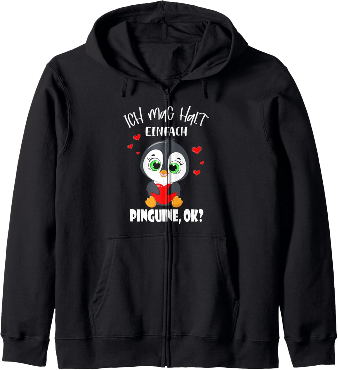 Ich Mag Halt Einfach Pinguine Lustige Pinguin Kapuzenjacke