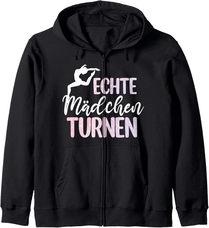 Echte Mädchen Turnen | Turnerin Gymnastik Süsses Damen Kapuzenjacke