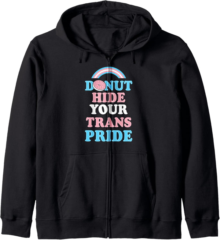 Donut Verstecken Sie Ihren Trans Pride Rainbow Transgender-Zeug niedlich Kapuzenjacke