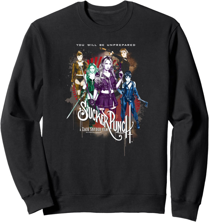Sucker Punch Unprepared Sweatshirt