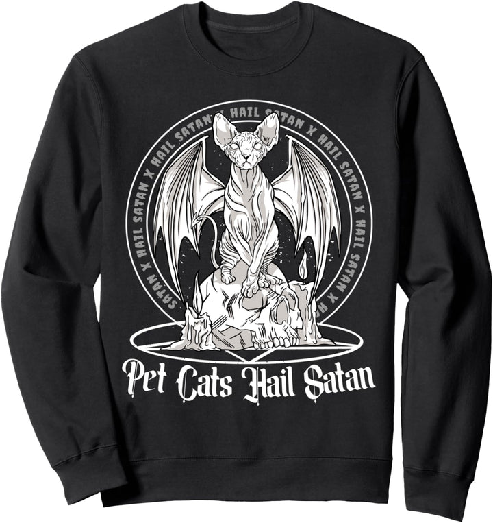 Pet Cats Hail Satan Okkult Satanische Katze Dämon Pentagramm Sweatshirt