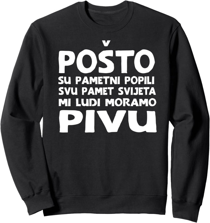 Volim Pivo - Balkan Jugo Bier Sweatshirt