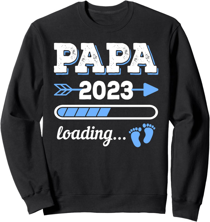 Papa 2023 Loading Werdender Vater Zulünftiger Papa Sweatshirt