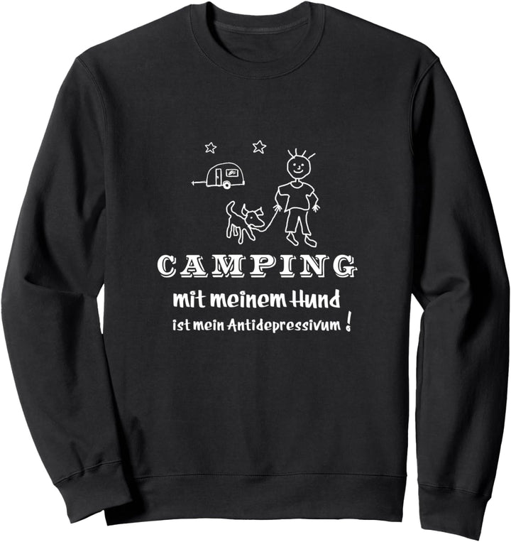 Wohnwagen Camping Spruch für Männer - Camping mit Hund Sweatshirt