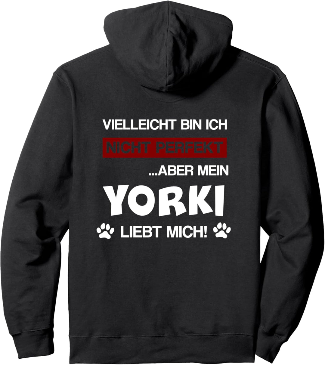 Yorki Hund Yorkshire Terrier Rasse Spruch Hundemama Geschenk Pullover Hoodie