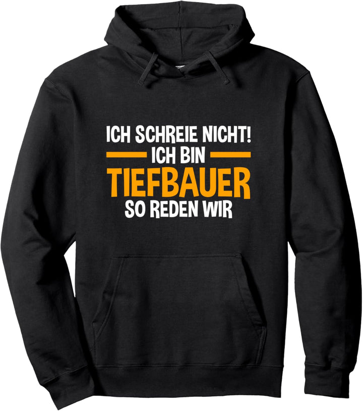 Tiefbau Galabau Bagger Gartenbau Tiefbauer Pullover Hoodie