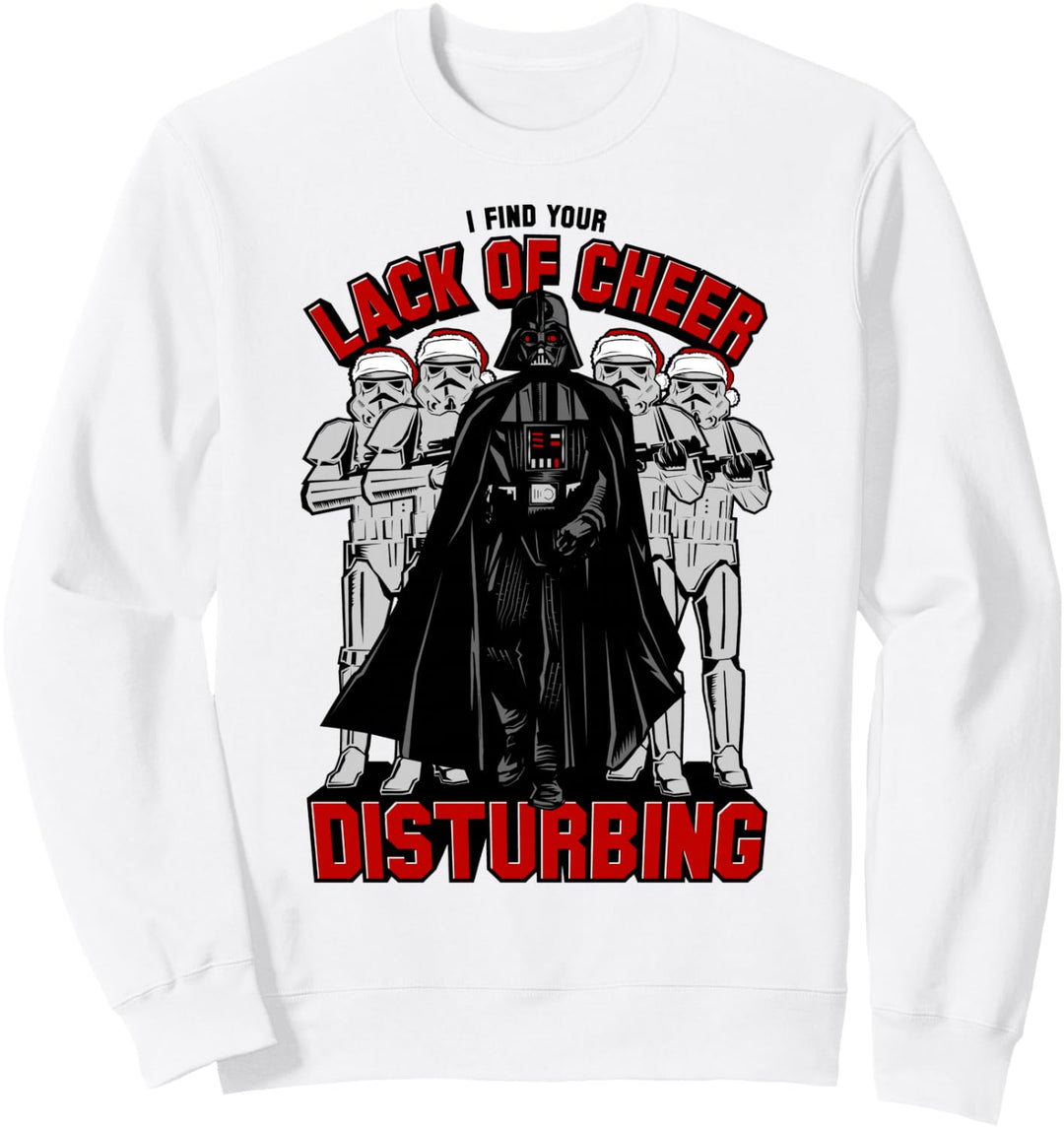 Star Wars Darth Vader Lack Of Cheer Is Disturbing Sweatshirt