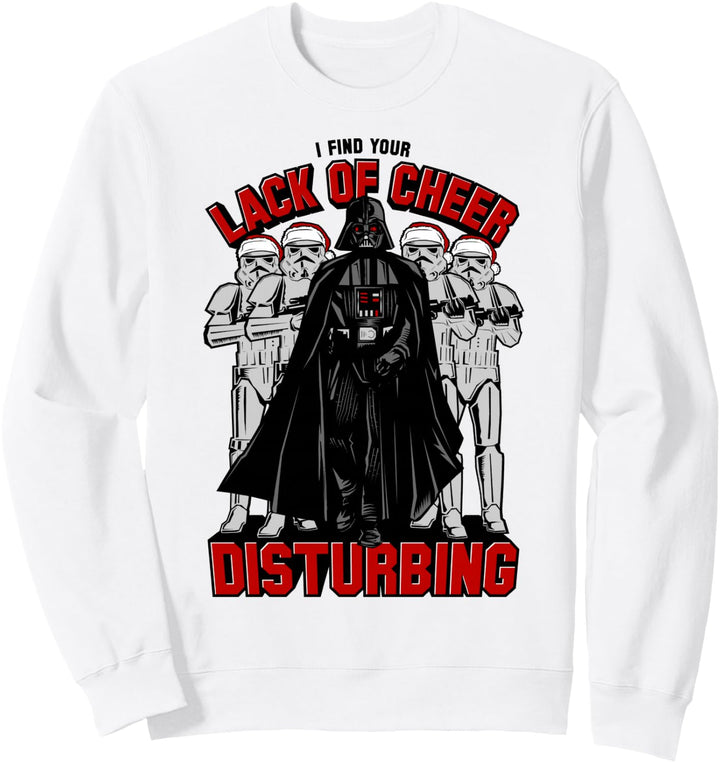 Star Wars Darth Vader Lack Of Cheer Is Disturbing Sweatshirt