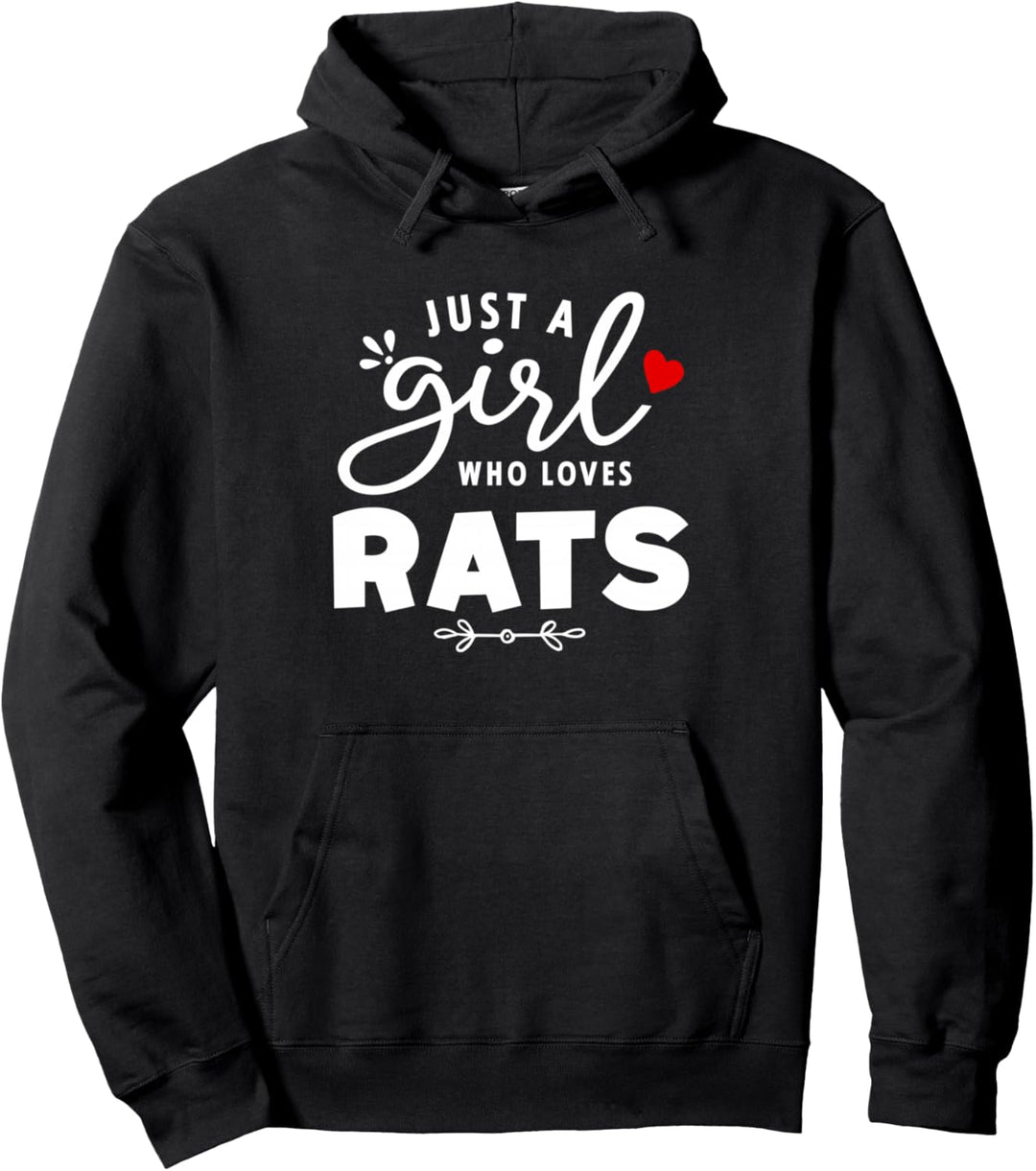 Just A Girl Who Loves Rats Pullover Hoodie