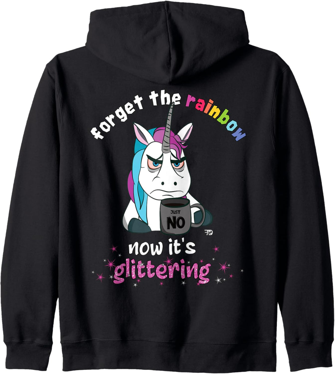 Now it´s glittering, lustiges grimmiges Einhorn mit Tasse Kapuzenjacke