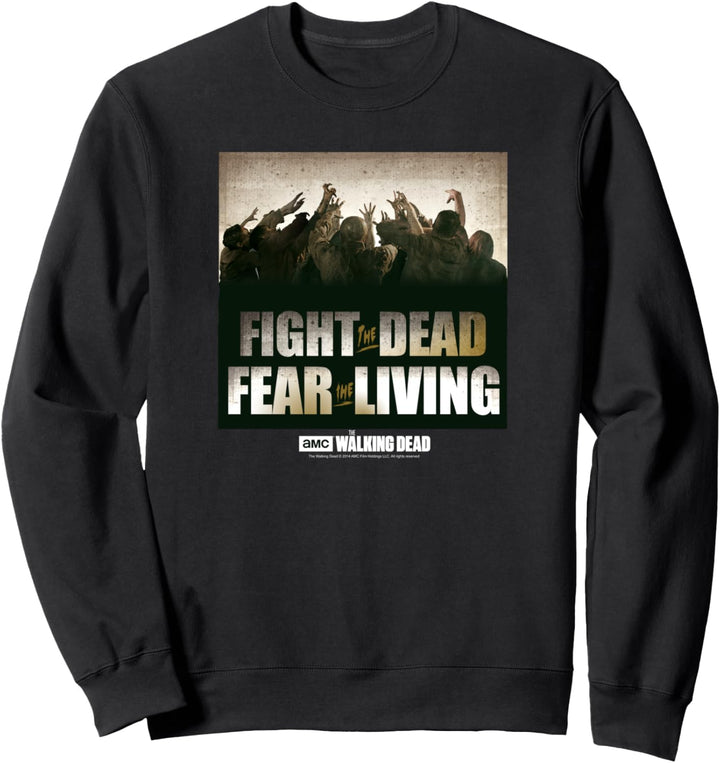 The Walking Dead Fight The Dead, Fear The Living Sweatshirt