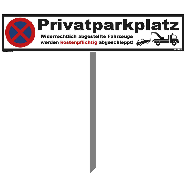 Parkplatz Schild - Privatparkplatz - 52 x 11 cm mit Pfosten 75cm Parken verboten, Verbotsschilder, P
