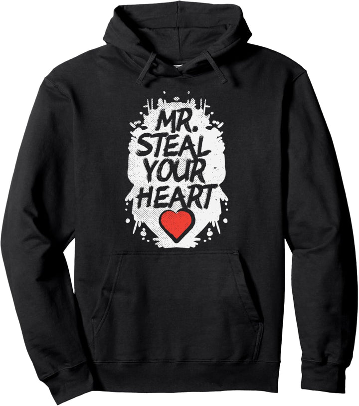 Mr Steal Your Heart Cute Happy Valentines Day Boys Men Gift Pullover Hoodie