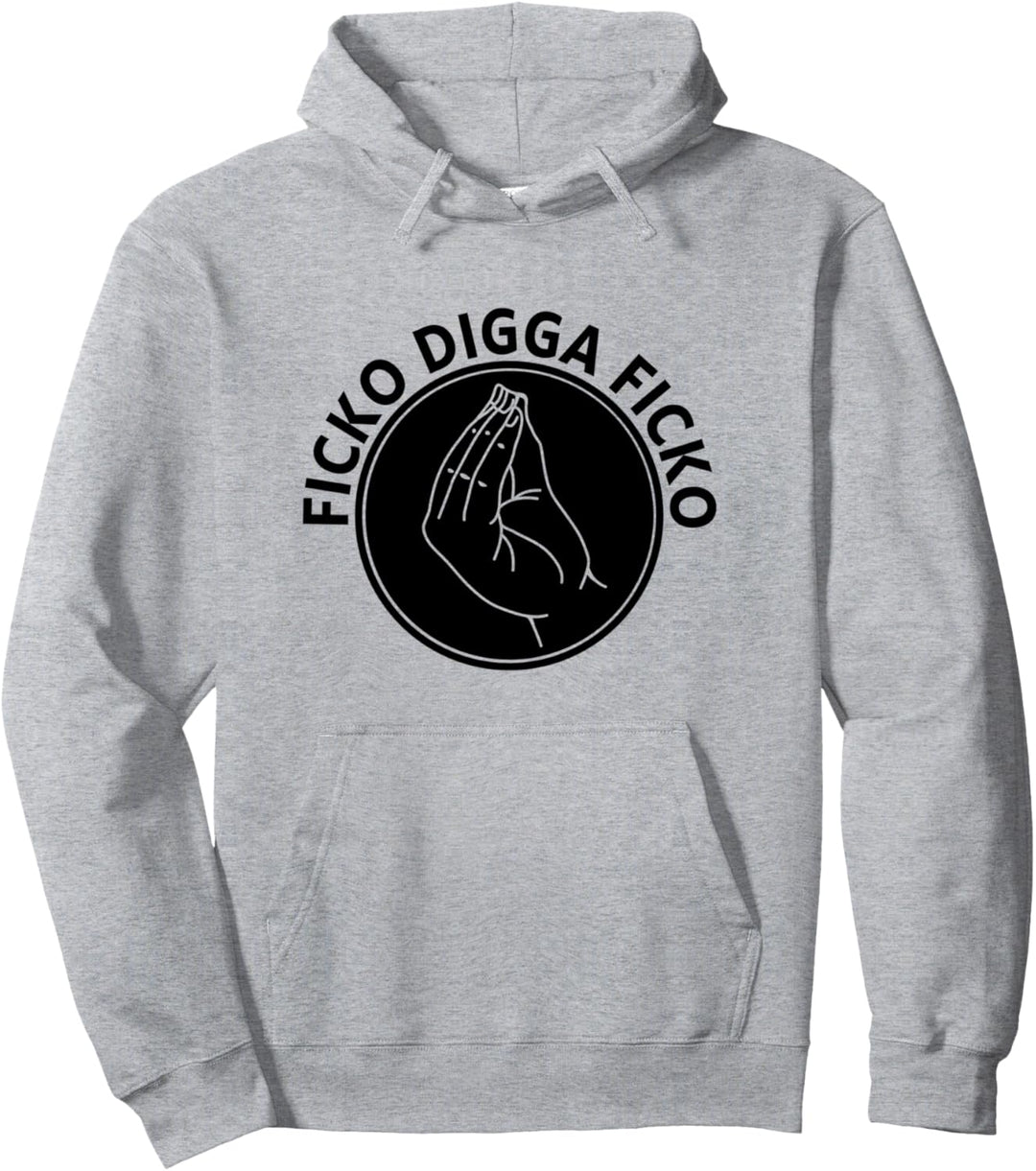 Ficko Digga Ficko Meme Handzeichen italienische Geste Pullover Hoodie