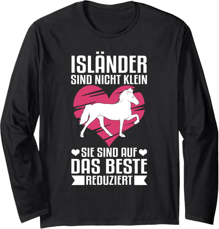 Isländer sind nicht klein, sie sind auf das Beste reduziert Langarmshirt