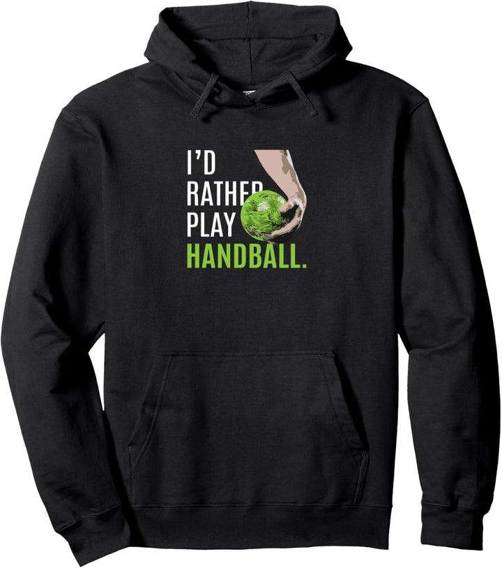 Lieber Handball spielen Sport Lustiges Zitat Pullover Hoodie