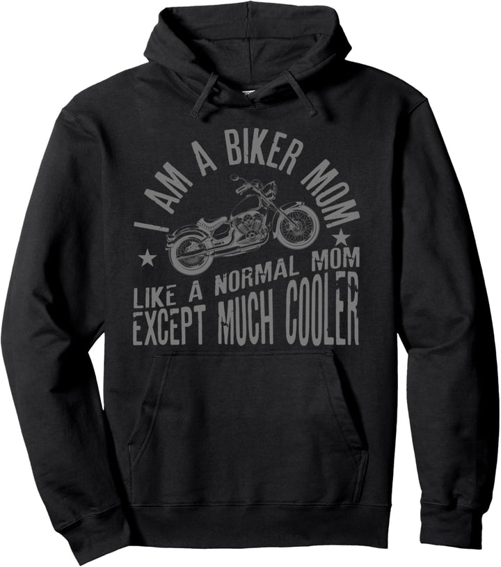 I Am A Biker Mom Motorrad Reiten Zitat für Damen Pullover Hoodie