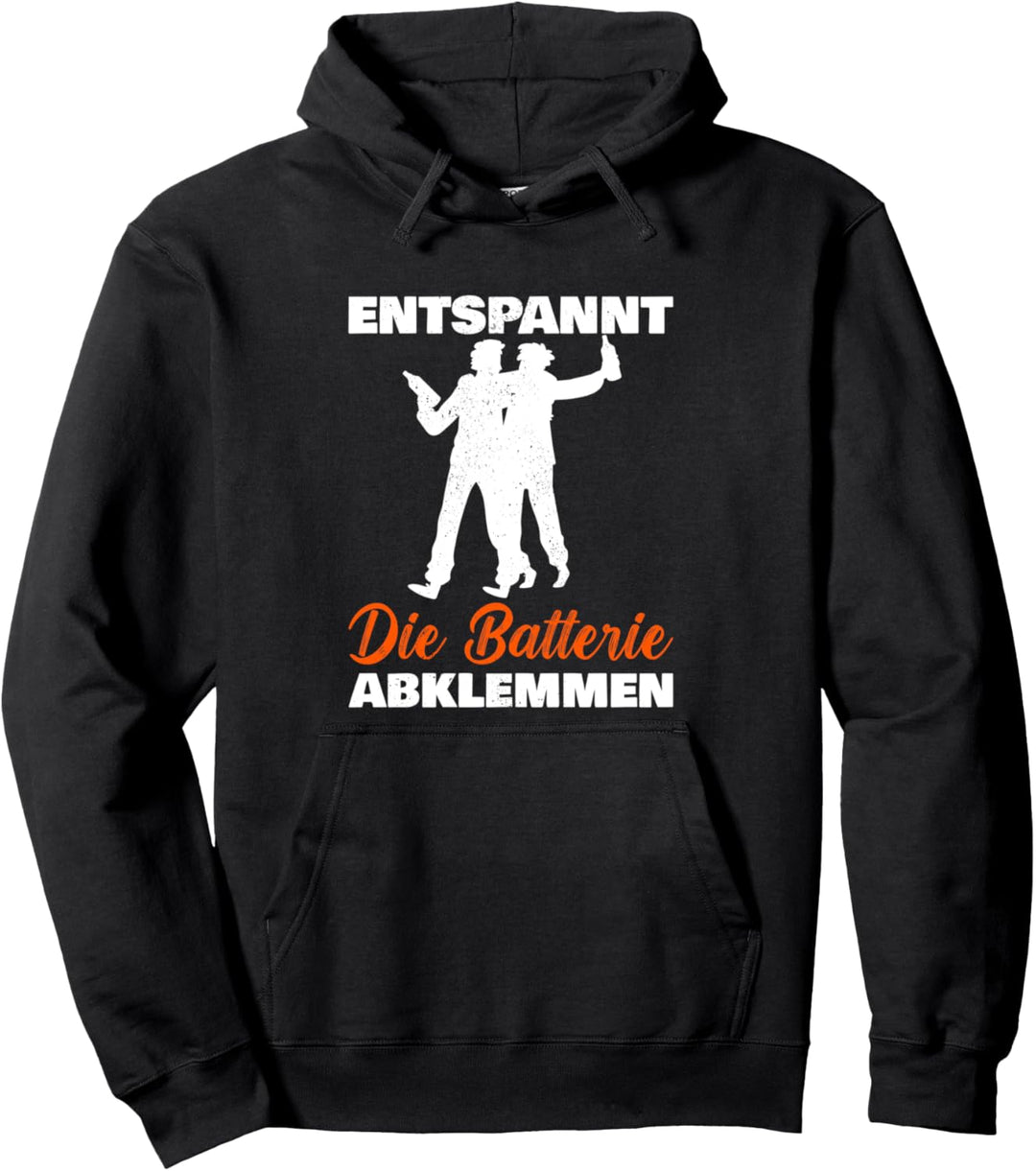 Entspannt die Batterie abklemmen - Bierrutsche Männertag Pullover Hoodie