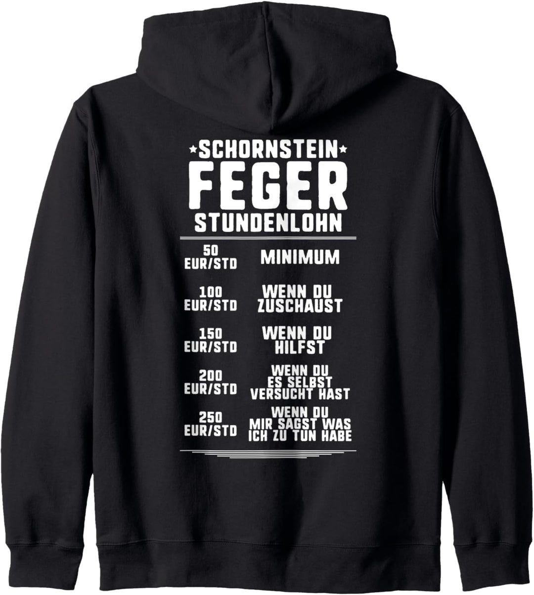 Stundenlohn Schornsteinfeger Kapuzenjacke