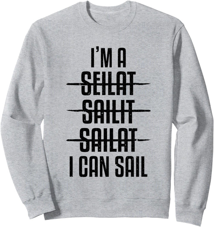 Seemann Ich kann segeln Skipper Captain Sailing Sweatshirt