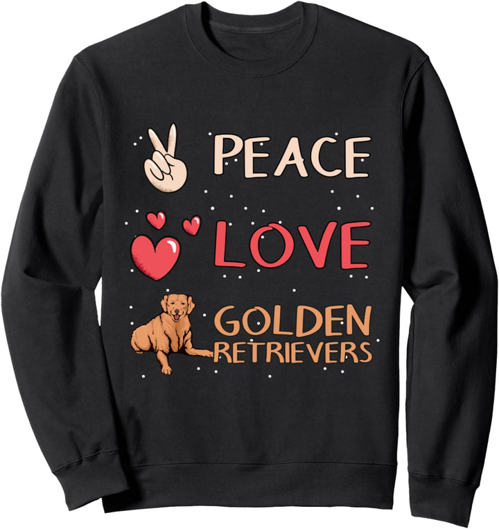Peace Love Golden Retrievers Sachen Golden Retriever Sweatshirt