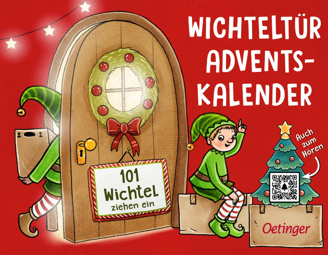 Wichteltür-Adventskalender. 101 Wichtel ziehen ein: Adventskalender ab 4 Jahren mit Wichteltür, 24 B