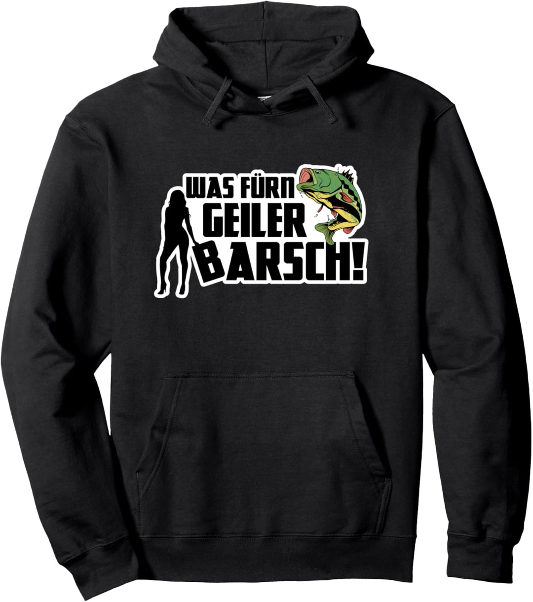 Was fürn geiler Barsch Fisch Hochseeangeln Angler Geschenke Pullover Hoodie