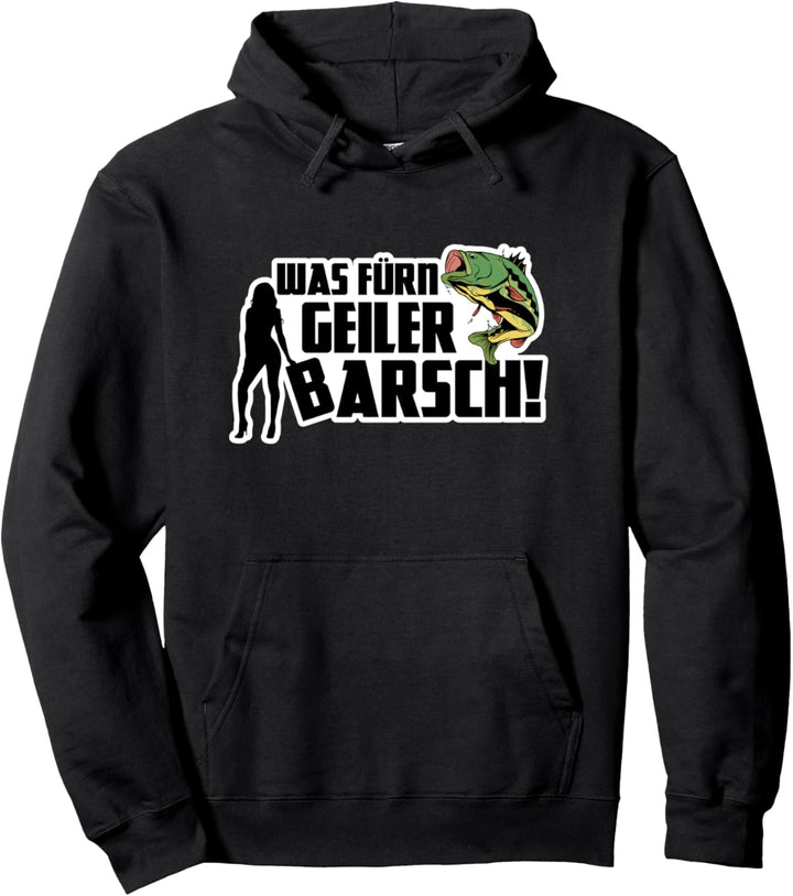 Was fürn geiler Barsch Fisch Hochseeangeln Angler Geschenke Pullover Hoodie