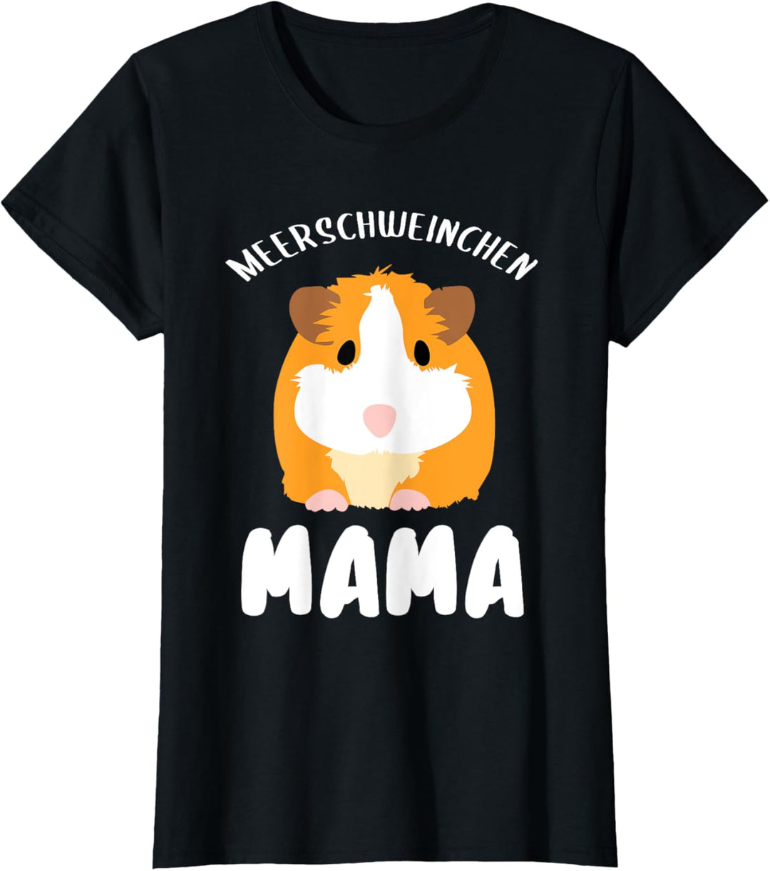 Meerscheinchen Mama - Meerschwein Haustier Guinea Pig T-Shirt