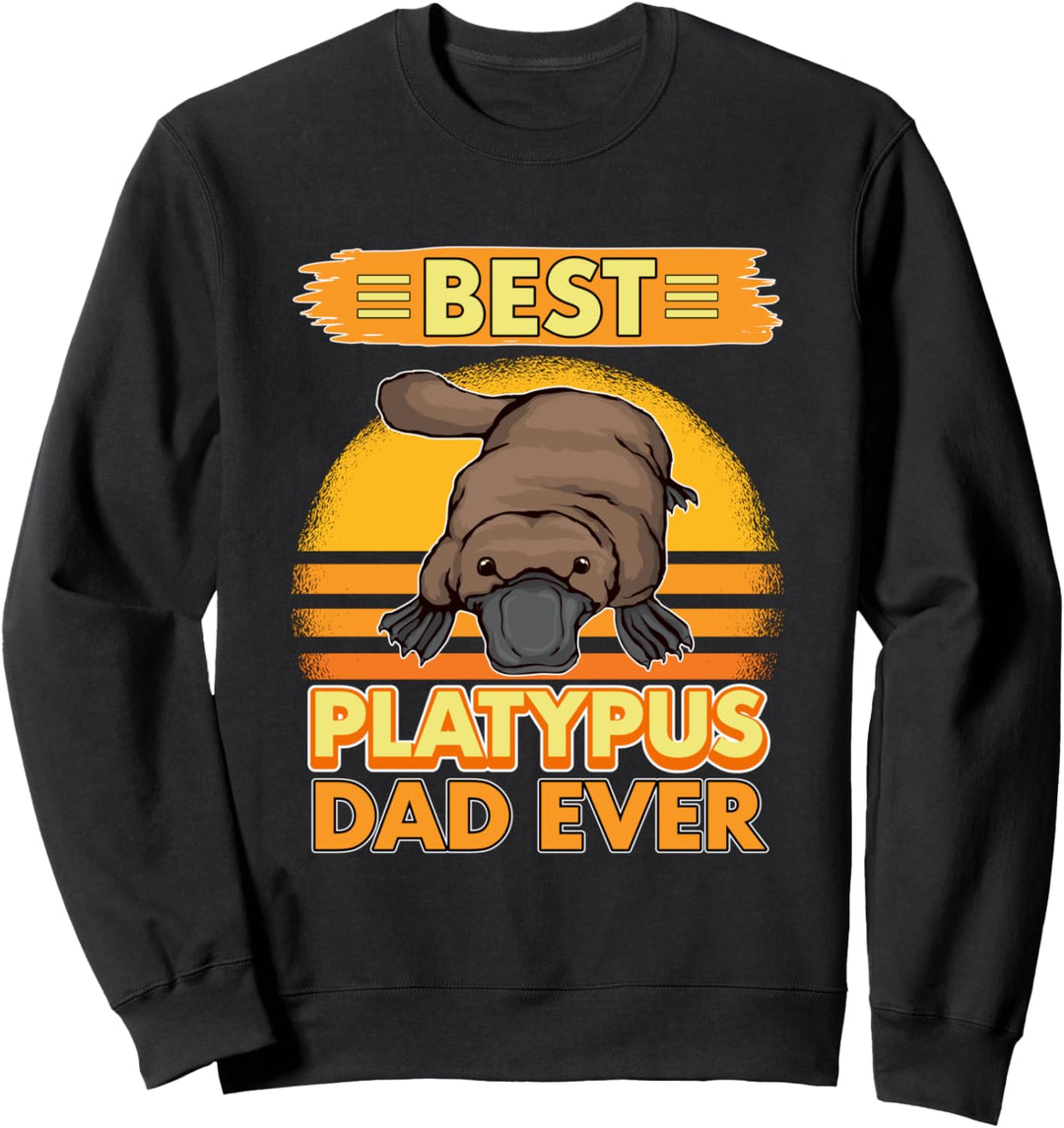 Best Platypus Dad Ever Papa Vatertag Schnabeltier Sweatshirt