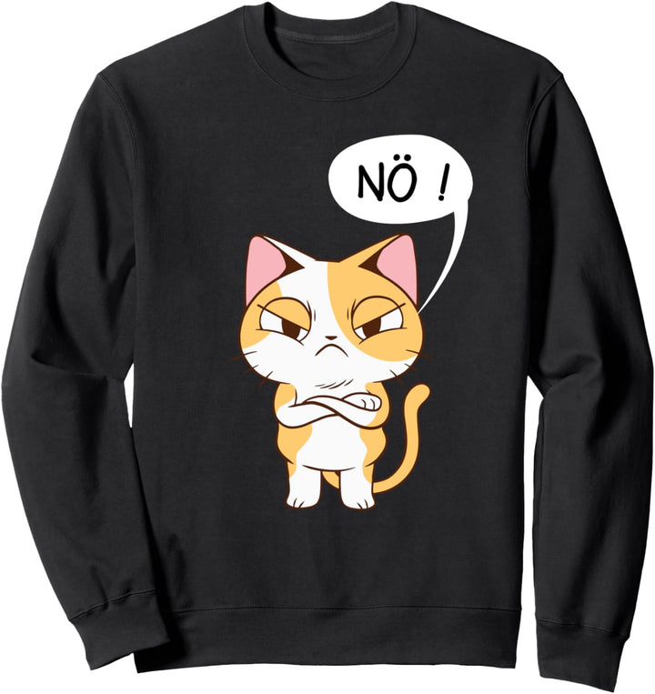 Statement Katze Shirt I Nö Funshirt I Nein Nope No witziges Sweatshirt