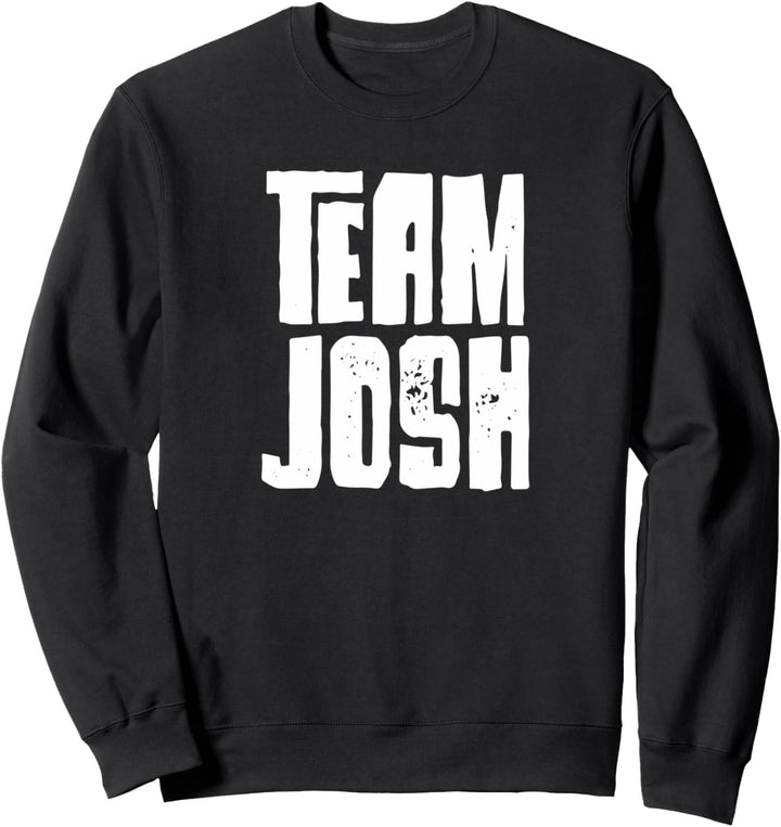 Team Josh Sohn Vater Ehemann Enkel Sport Familie Gruppe Sweatshirt