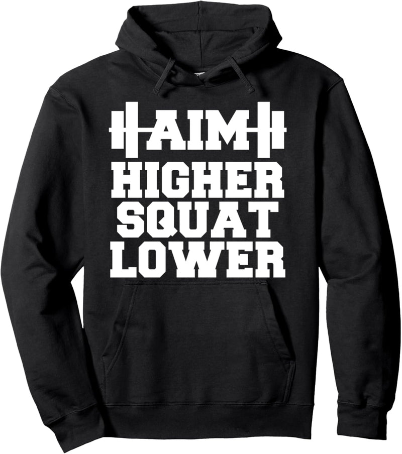 Aim Higher Squat Lower Gewichtheben Fitness Workout Hantel Pullover Hoodie