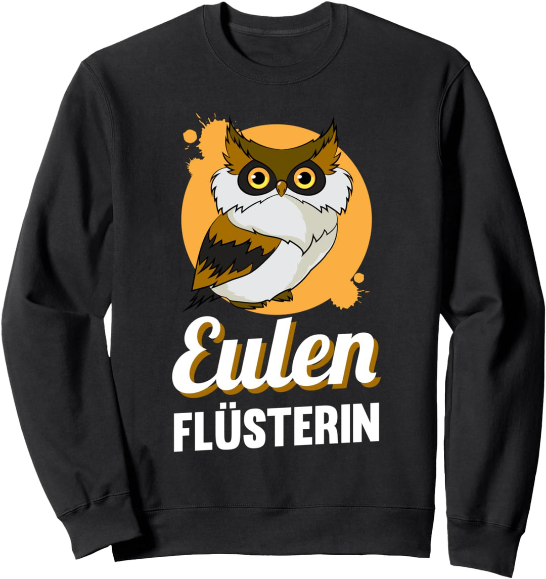 Eulen Flüsterin Sweatshirt