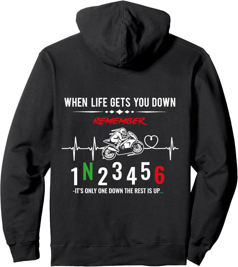 Motorbike Motorcycle When Life Gets You Down Wheelie Pullover Hoodie