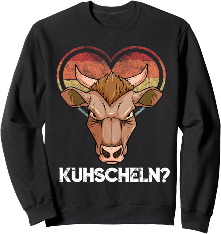 Landwirt Bauer Kuh Kühe Landwirtschaft Spruch Kuhscheln Sweatshirt