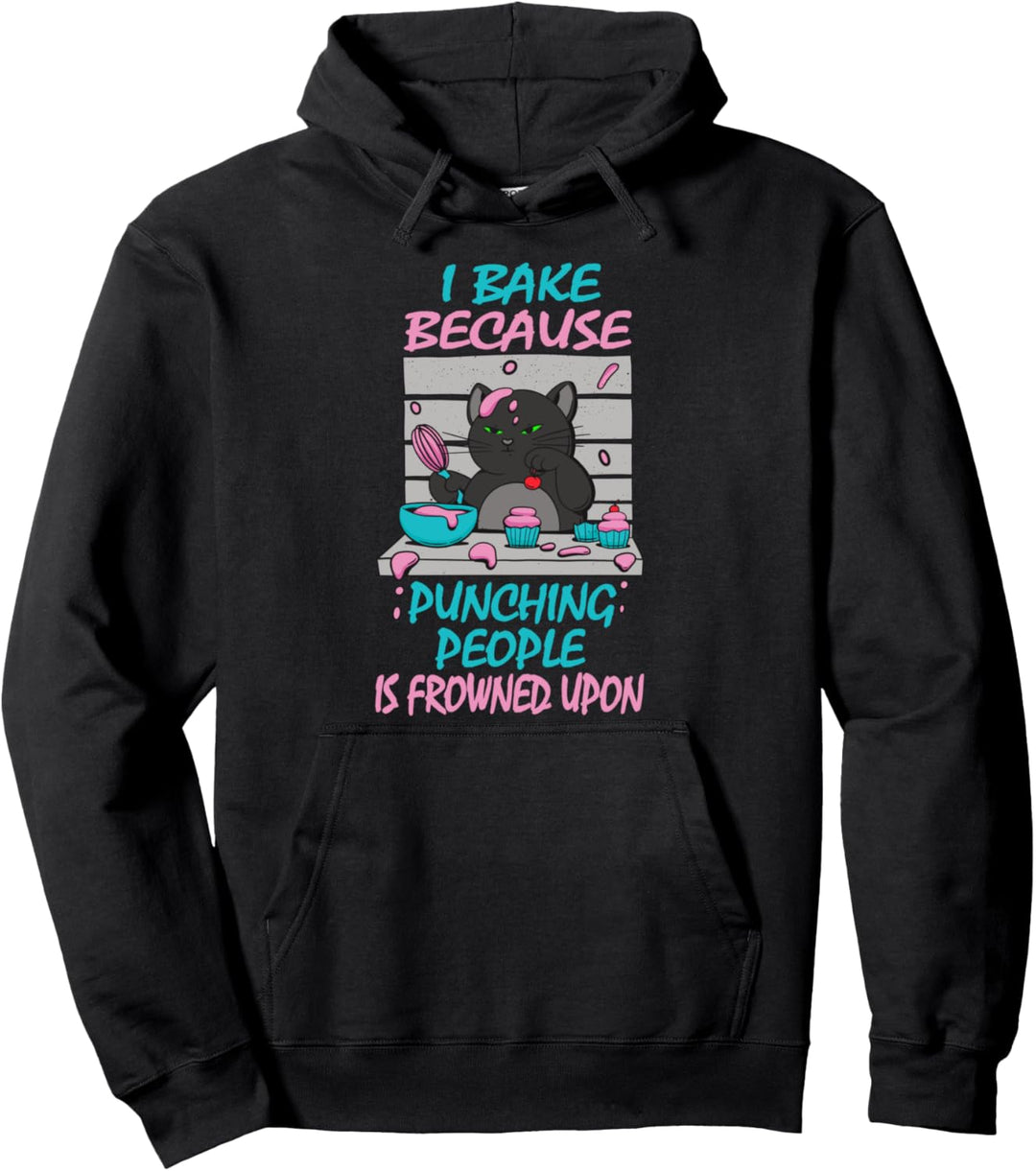 Ich Backe, Weil Das Schlagen Von Menschen Verpönt Ist Katzen Pullover Hoodie